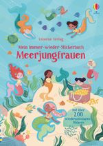 Mein Immer-wieder-Stickerbuch: Meerjungfrauen Cover des Buches Mein Immer-wieder-Stickerbuch: Meerjungfrauen (ISBN: 9781789413762)