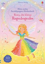 Mein erstes Anziehpuppen-Stickerbuch: Romy, die kleine Regenbogenfee Cover des Buches Mein erstes Anziehpuppen-Stickerbuch: Romy, die kleine Regenbogenfee (ISBN: 9781789413816)