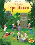 Mein Stickerbuch: Expeditionen Cover des Buches Mein Stickerbuch: Expeditionen (ISBN: 9781789413847)