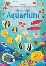 Mein Immer-wieder-Stickerbuch: Besuch im Aquarium Cover des Buches Mein Immer-wieder-Stickerbuch: Besuch im Aquarium (ISBN: 9781789414349)