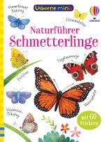 Usborne Minis Naturführer: Schmetterlinge Cover des Buches Usborne Minis Naturführer: Schmetterlinge (ISBN: 9781789415261)