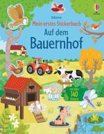 Mein erstes Stickerbuch: Auf dem Bauernhof Cover des Buches Mein erstes Stickerbuch: Auf dem Bauernhof (ISBN: 9781789415407)