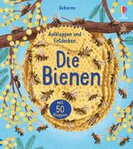 Aufklappen und Entdecken: Die Bienen Cover des Buches Aufklappen und Entdecken: Die Bienen (ISBN: 9781789415568)