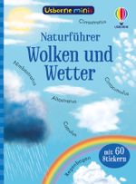 Usborne Minis Naturführer: Wolken und Wetter Cover des Buches Usborne Minis Naturführer: Wolken und Wetter (ISBN: 9781789417548)