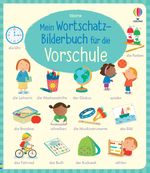 Mein Wortschatz-Bilderbuch für die Vorschule Cover des Buches Mein Wortschatz-Bilderbuch für die Vorschule (ISBN: 9781789418835)