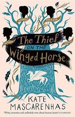 The Thief on the Winged Horse Cover des Buches The Thief on the Winged Horse (ISBN: 9781789543810)