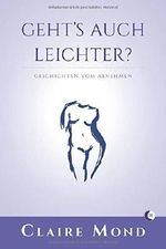 Geht's auch leichter?: Geschichten vom Abnehmen Cover des Buches Geht's auch leichter?: Geschichten vom Abnehmen (ISBN: 9781793364999)