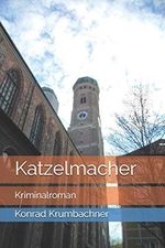 Katzelmacher Cover des Buches Katzelmacher (ISBN: 9781798411667)