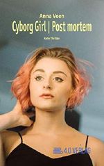 Cyborg Girl: Post Mortem Cover des Buches Cyborg Girl: Post Mortem (ISBN: 9781799174295)