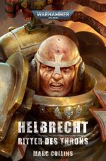 Warhammer 40.000 - Helbrecht Cover des Buches Warhammer 40.000 - Helbrecht (ISBN: 9781800269217)