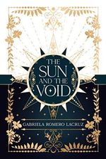 The Sun and the Void Cover des Buches The Sun and the Void (ISBN: 9781837840083)