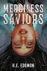 Merciless Saviors (Godly Heathens Duology, Band 2) Cover des Buches Merciless Saviors (Godly Heathens Duology, Band 2) (ISBN: 9781837840250)