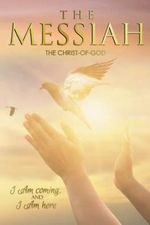 The Messiah, The Christ of God: I Am coming, and I Am here Cover des Buches The Messiah, The Christ of God: I Am coming, and I Am here (ISBN: 9781838148157)