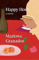 Happy Hour: A Novel Cover des Buches Happy Hour: A Novel (ISBN: 9781839764011)