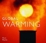 Global Warming (Worldlife Library) Cover des Buches Global Warming (Worldlife Library) (ISBN: 9781841073224)