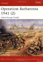 Operation Barbarossa 1941 (2): Army Group North (Campaign) (v. 2) Cover des Buches Operation Barbarossa 1941 (2): Army Group North (Campaign) (v. 2) (ISBN: 9781841768571)