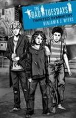 The Bad Tuesdays Cover des Buches The Bad Tuesdays (ISBN: 9781842556450)