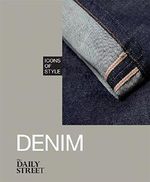 Icons of Style: Cult Denim Cover des Buches Icons of Style: Cult Denim (ISBN: 9781845339968)