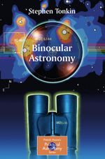 Binocular Astronomy Cover des Buches Binocular Astronomy (ISBN: 9781846287886)