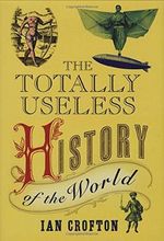The Totally Useless History of the World Cover des Buches The Totally Useless History of the World (ISBN: 9781847244031)