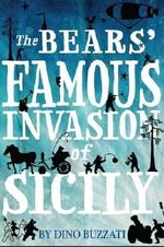 The Bears' Famous Invasion of Sicily (Alma Classics) Cover des Buches The Bears' Famous Invasion of Sicily (Alma Classics) (ISBN: 9781847495723)
