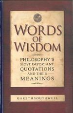 Words of Wisdom: Inspiring Insights of the Great Philosophers Cover des Buches Words of Wisdom: Inspiring Insights of the Great Philosophers (ISBN: 9781848660700)