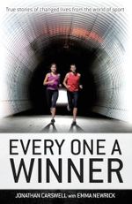 Every One a Winner: The Sports Biography: Sports Biography The Cover des Buches Every One a Winner: The Sports Biography: Sports Biography The (ISBN: 9781850787808)