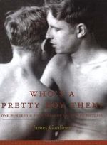 Who's a Pretty Boy, Then?: One Hundred & Fifty Years of Gay Life in Pictures Cover des Buches Who's a Pretty Boy, Then?: One Hundred & Fifty Years of Gay Life in Pictures (ISBN: 9781852425135)