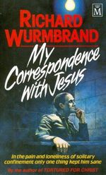 My Correspondence with Jesus Cover des Buches My Correspondence with Jesus (ISBN: 9781854241122)