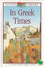 In Greek Times (Little Library) Cover des Buches In Greek Times (Little Library) (ISBN: 9781856971959)