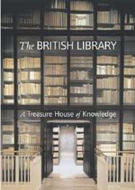 The British Library: A Treasure House of Knowledge Cover des Buches The British Library: A Treasure House of Knowledge (ISBN: 9781857593754)
