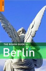 The Rough Guide to Berlin (Rough Guide Travel Guides) Cover des Buches The Rough Guide to Berlin (Rough Guide Travel Guides) (ISBN: 9781858283821)