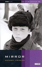 Mirror: The Film Companion (Kinofile) Cover des Buches Mirror: The Film Companion (Kinofile) (ISBN: 9781860645211)
