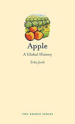 Apple: A Global History (Edible) Cover des Buches Apple: A Global History (Edible) (ISBN: 9781861898487)