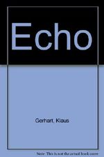 Echo Cover des Buches Echo (ISBN: 9781890377076)