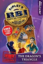 Ripley's Bureau of Investigation 2: Dragon's Triangle (RBI) Cover des Buches Ripley's Bureau of Investigation 2: Dragon's Triangle (RBI) (ISBN: 9781893951532)