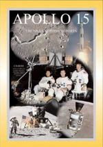 Apollo 15: The Nasa Mission Reports (Apogee Books Space Series) Cover des Buches Apollo 15: The Nasa Mission Reports (Apogee Books Space Series) (ISBN: 9781896522579)