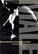 Photographing the Male How to Photograph Cover des Buches Photographing the Male How to Photograph (ISBN: 9781902328041)