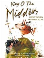 King o the Midden: Manky Mingin Rhymes in Scots Cover des Buches King o the Midden: Manky Mingin Rhymes in Scots (ISBN: 9781902927701)