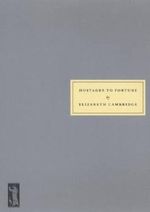 Hostages to Fortune Cover des Buches Hostages to Fortune (ISBN: 9781903155318)