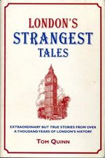 London's Strangest Tales Cover des Buches London's Strangest Tales (ISBN: 9781907554643)