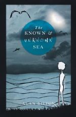 The Known and Unknown Sea Cover des Buches The Known and Unknown Sea (ISBN: 9781909776029)