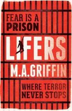 Lifers Cover des Buches Lifers (ISBN: 9781910002254)