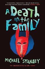 Death in the Family, A (Detective Kubu) Cover des Buches Death in the Family, A (Detective Kubu) (ISBN: 9781910633229)