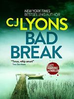 Bad Break: A gripping crime thriller full of suspense (Lucy Guardino 6) Cover des Buches Bad Break: A gripping crime thriller full of suspense (Lucy Guardino 6) (ISBN: 9781910859698)