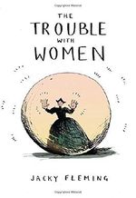 The Trouble With Women Cover des Buches The Trouble With Women (ISBN: 9781910931097)