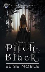 Pitch Black: A Romantic Thriller (Blackwood Security Book 1) Cover des Buches Pitch Black: A Romantic Thriller (Blackwood Security Book 1) (ISBN: 9781910954034)