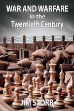 War and Warfare in the Twentieth Century Cover des Buches War and Warfare in the Twentieth Century (ISBN: 9781912440573)