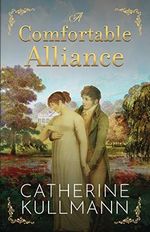 A Comfortable Alliance: A Regency Novel Cover des Buches A Comfortable Alliance: A Regency Novel (ISBN: 9781913545673)