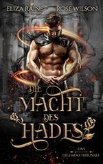 Die Macht Des Hades (Die Hades Tribunale, Band 1) Cover des Buches Die Macht Des Hades (Die Hades Tribunale, Band 1) (ISBN: 9781913864033)